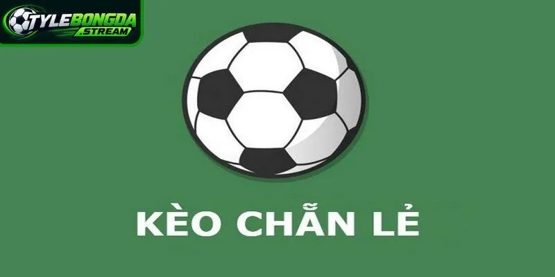 Đặt cược chẵn lẻ cho hiệp 1 là một chiến lược thú vị hiện nay