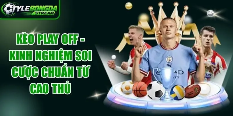 Kèo Play Off